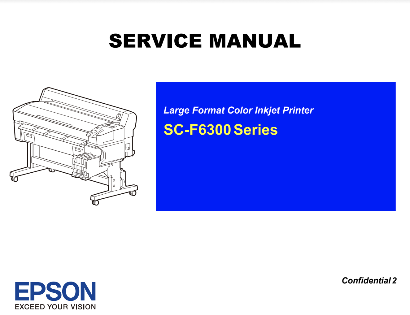 Epson <b>SC-F6300, SC-F6350, SC-F6370, SC-F6380 Series </b> printers Service Manual  <font color=red>New!</font>