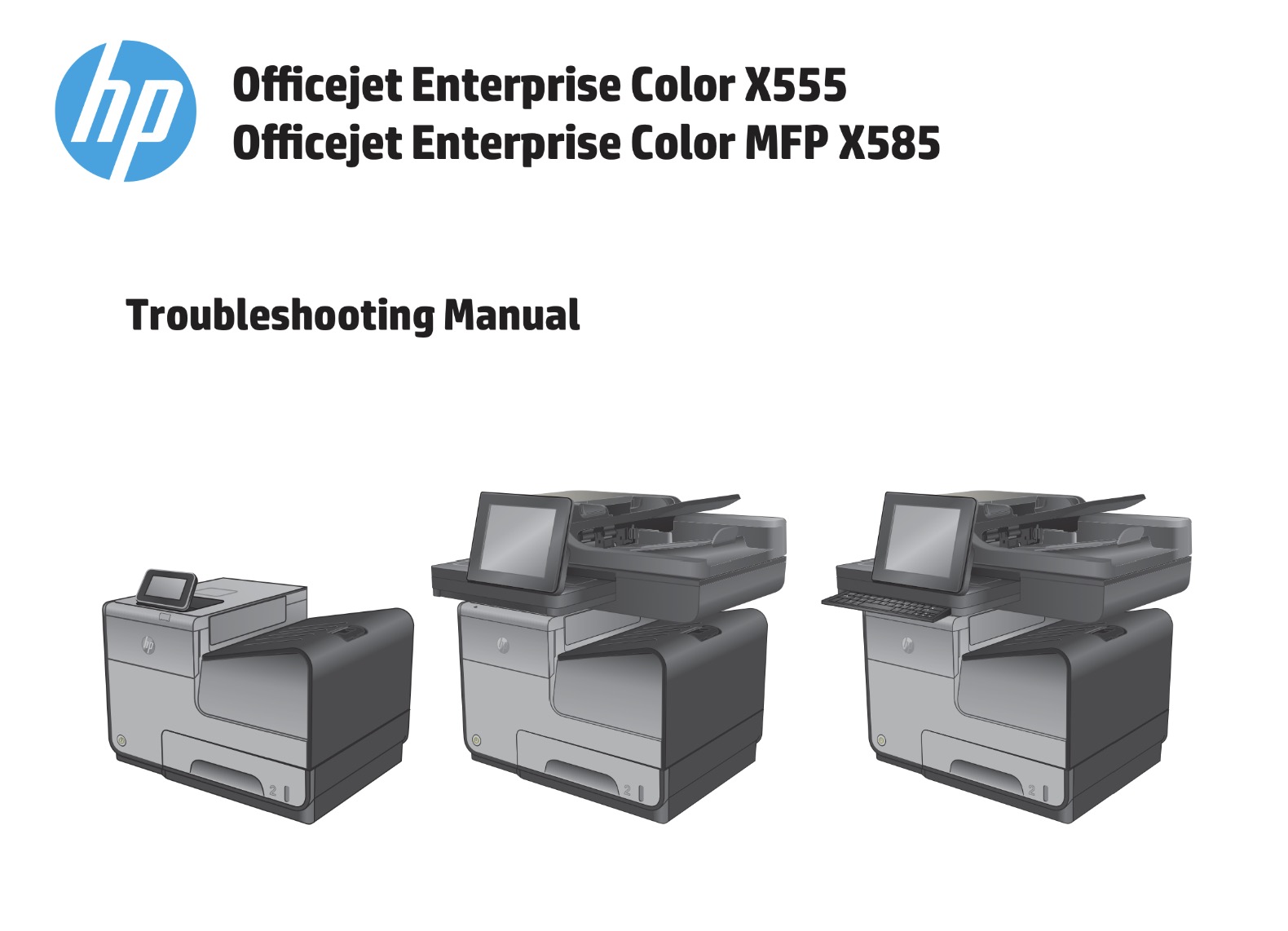 HP Officejet Enterprise Color X555 and MFP  X585 Series Troubleshooting Manual and Diagrams