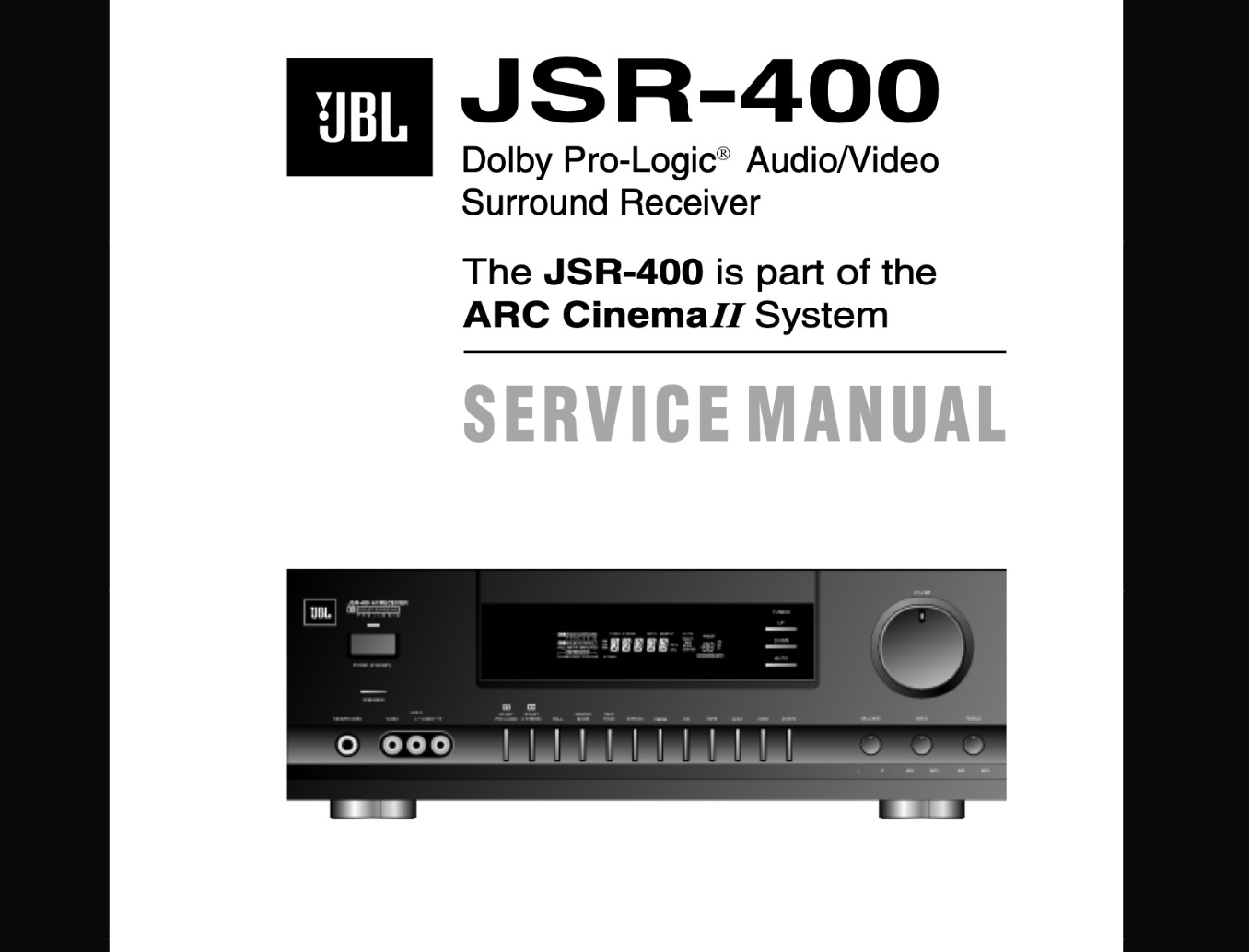 JBL JSR  A/V Dolby Pro-Logic Surround Receiver Service Manual, Exploded View, Schematic Diagram, Cirquit Board