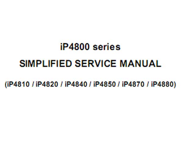 CANON iP4810, iP4820, iP4840, iP4850, iP4870, iP4880 printers Simplified Service Manual and Parts List included