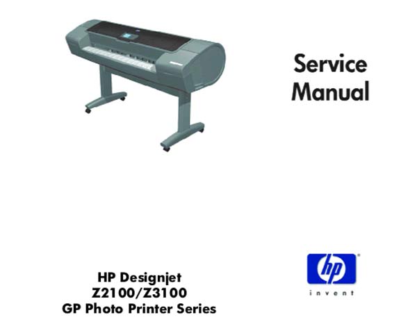 HP Designjet Z2100, Z3100 GP Photo Printers Series Service Manual and Parts List and Diagrams
