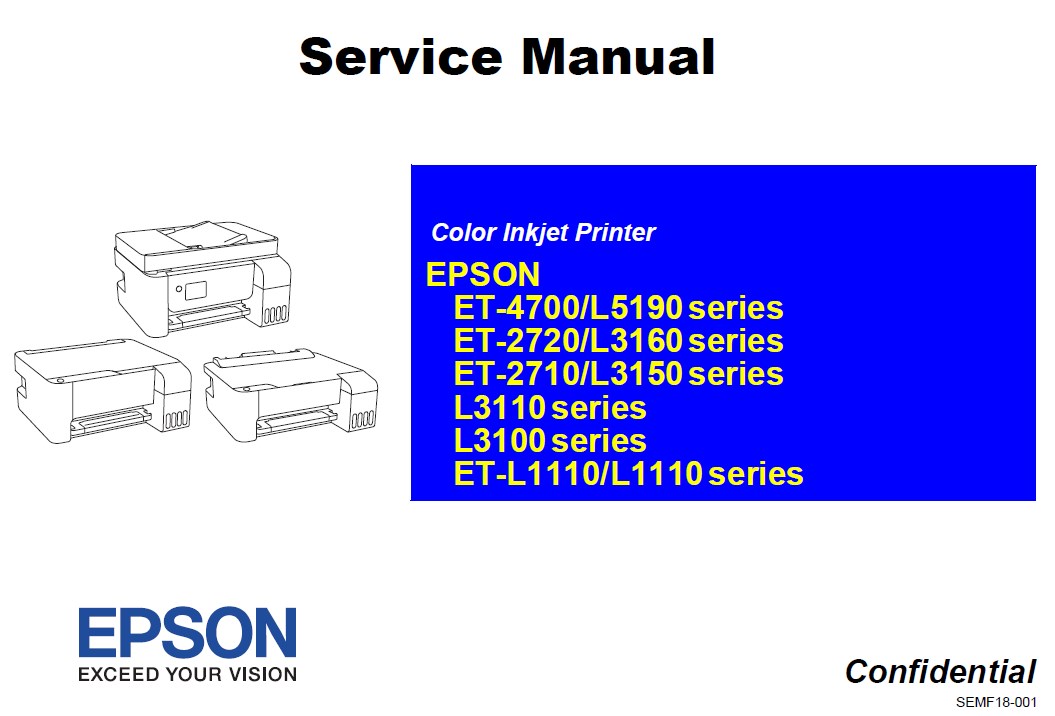 Epson <b>L3100 series, L3110 series, L3150 series, ET-L5190 series, ET-L1110 series, ET-2710 series, ET-2720 series, ET-L3160 series,  ET-4700 series</b> printers Service Manual
