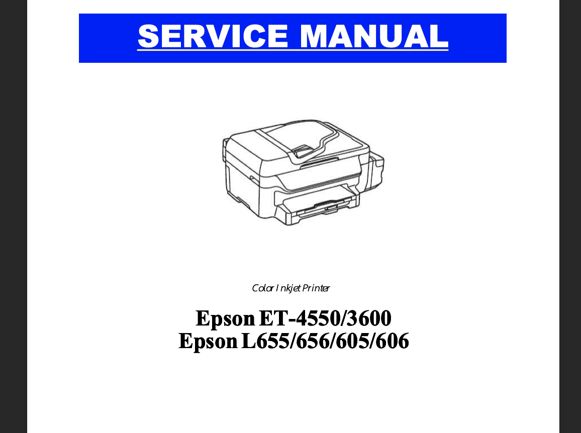 Epson <b>L605, L606, L655, L656, ET-3600, ET-4550 </b> printers Service Manual  <font color=red>New!</font>