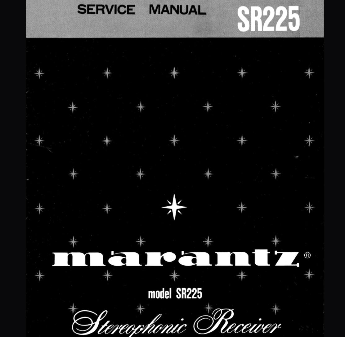 Marantz SR225 Stereophonic Receiver Service Manual, Parts List, Exploded View, Wiring and Schematic Diagram