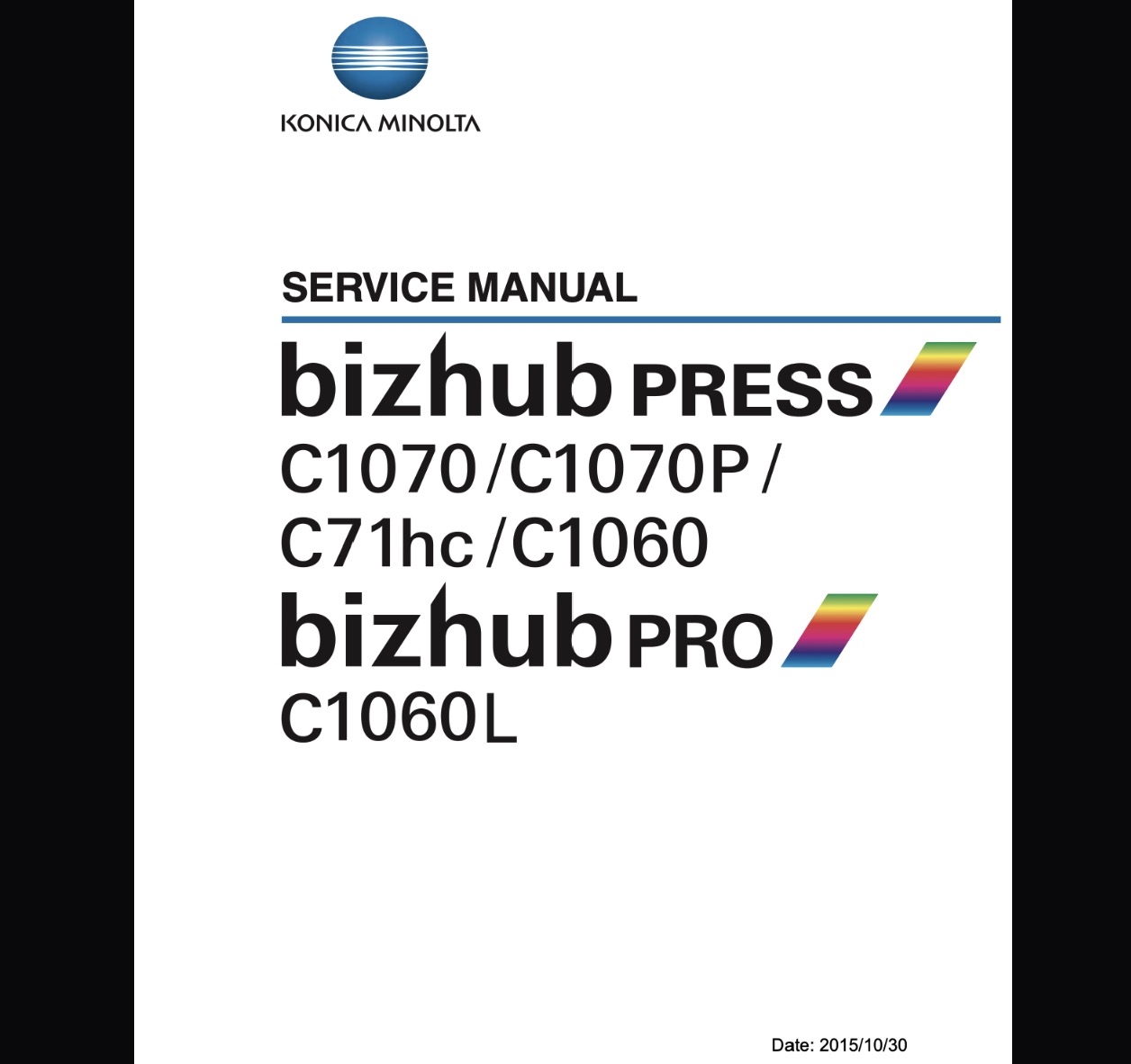 Konica Minolta BIZHUB PRESS C1060, C1070, C1070P, BIZHUB Pro C1060L Service Manual
