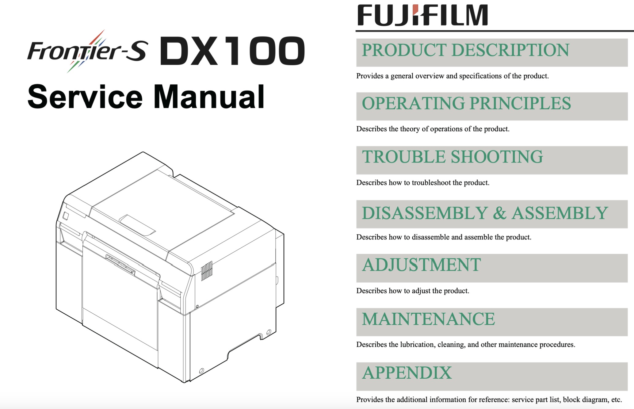 Fujifilm Frontier-S DX-100 Service Manual and also fits Epson SureLab D700, D800