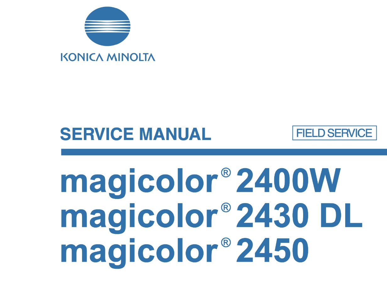 Konica / Minolta magicolor 2400W, 2430DL,  2450 Service Manual, Wiring Diagrams and Parts Manual