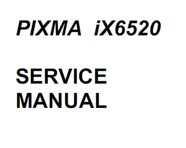 CANON iX6520  Service Manual