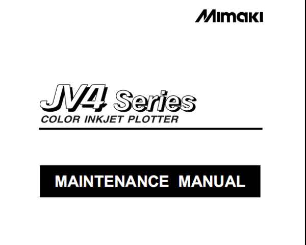 Mimaki JV4 Series Maintenance Manual