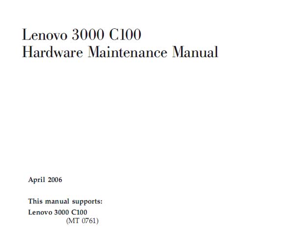 Lenovo  3000  C100 Notebook <br>Hardware Maintenance Manual  (Service Manual)