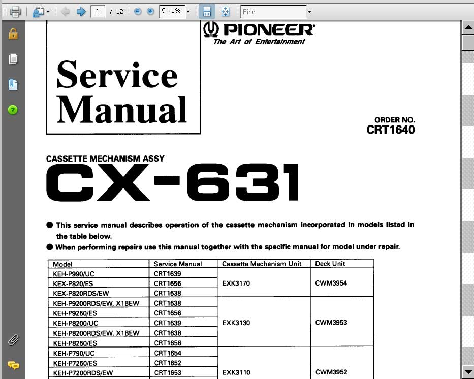 Pioneer CX-631 cassette mechanism assy CRT1640 Service Manual for KEH-P525, KEH-P5700, KEH-P5750 players<font color=red>New!</font>