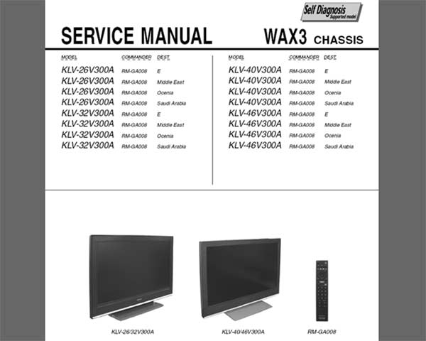 Sony KLV-26V300A, KLV-32V300A, KLV-40V300A, KLV-46V300A <br>Service Manual and Circuit Diagram  <br> <font color=red>New!</font>