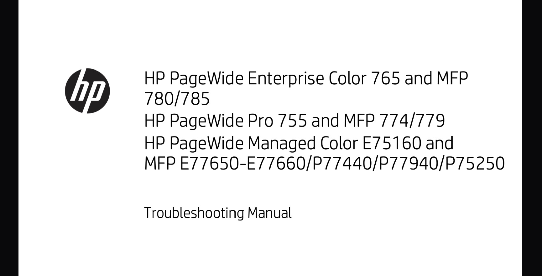 HP PageWide Enterprise Color 765, MFP 780, MFP 785, Pro 755, MFP 774, MFP 779, Managed Color E75160, MFP E77650, E77660, P77440, P77940, P75250 Service Troubleshooting Manual,  Parts List and Diagrams